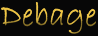 Debage